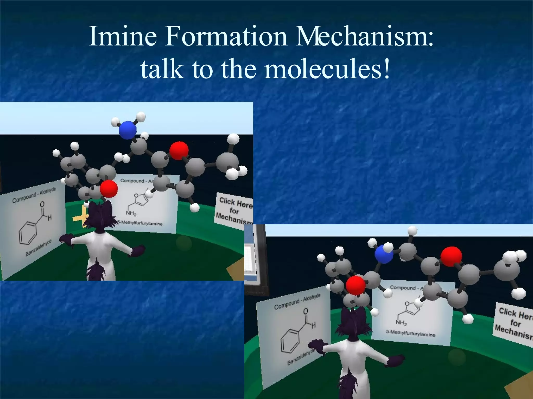 Imine Formation Mechanism:  talk to the molecules! 