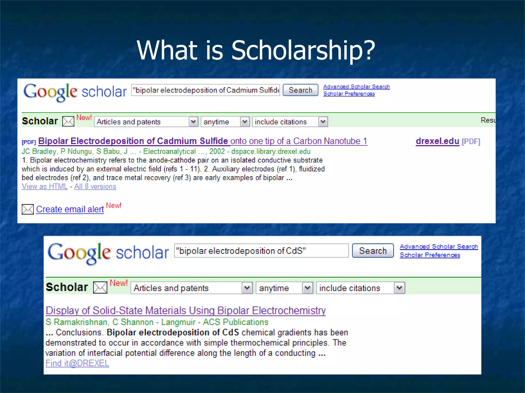 What is Scholarship?