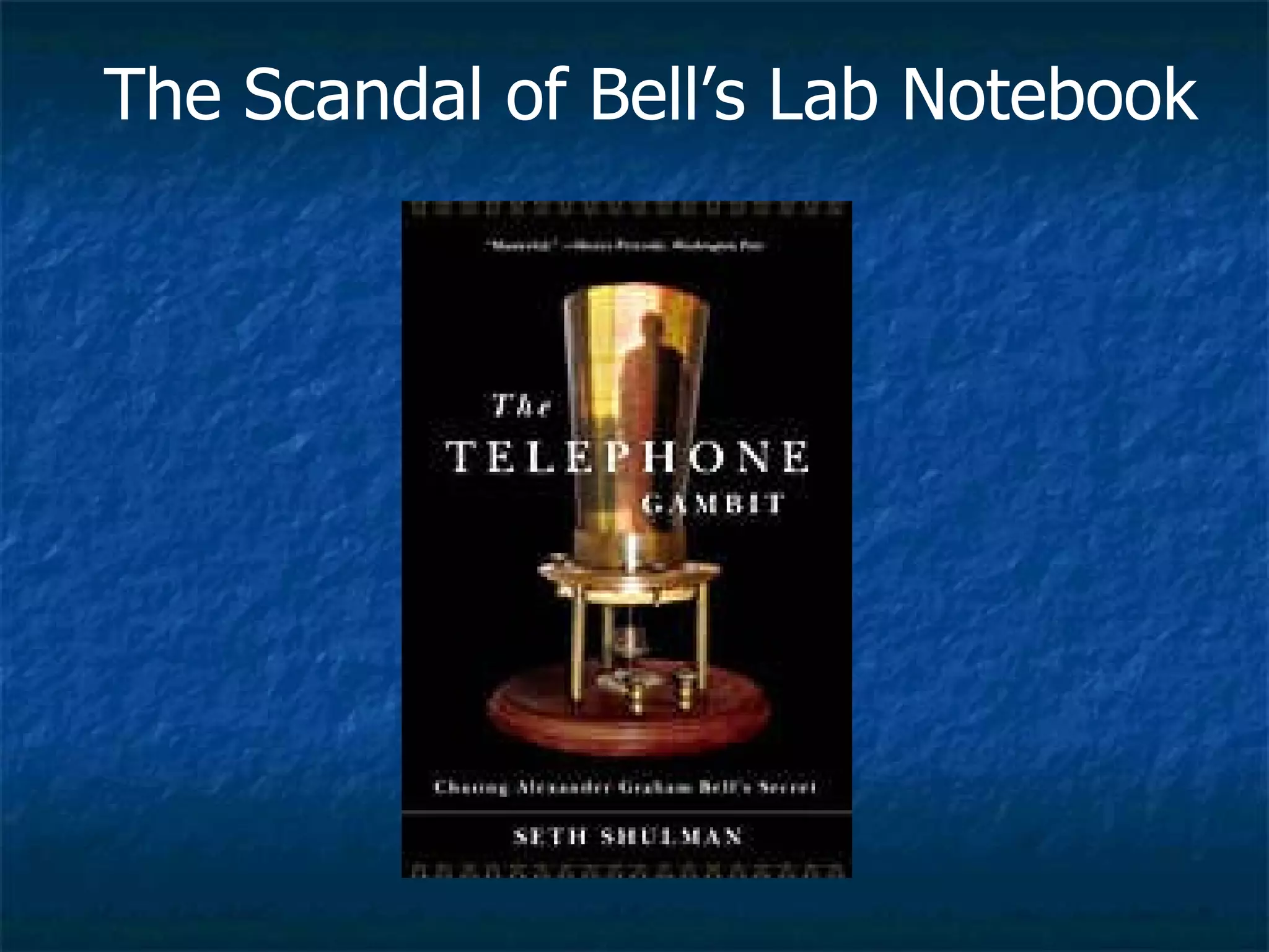 The Scandal of Bell’s Lab Notebook