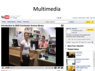 Multimedia
 