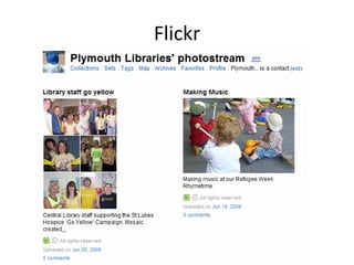Flickr
 