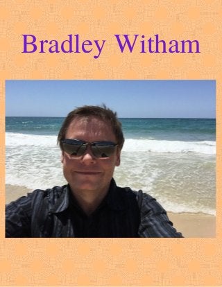 Bradley Witham
 