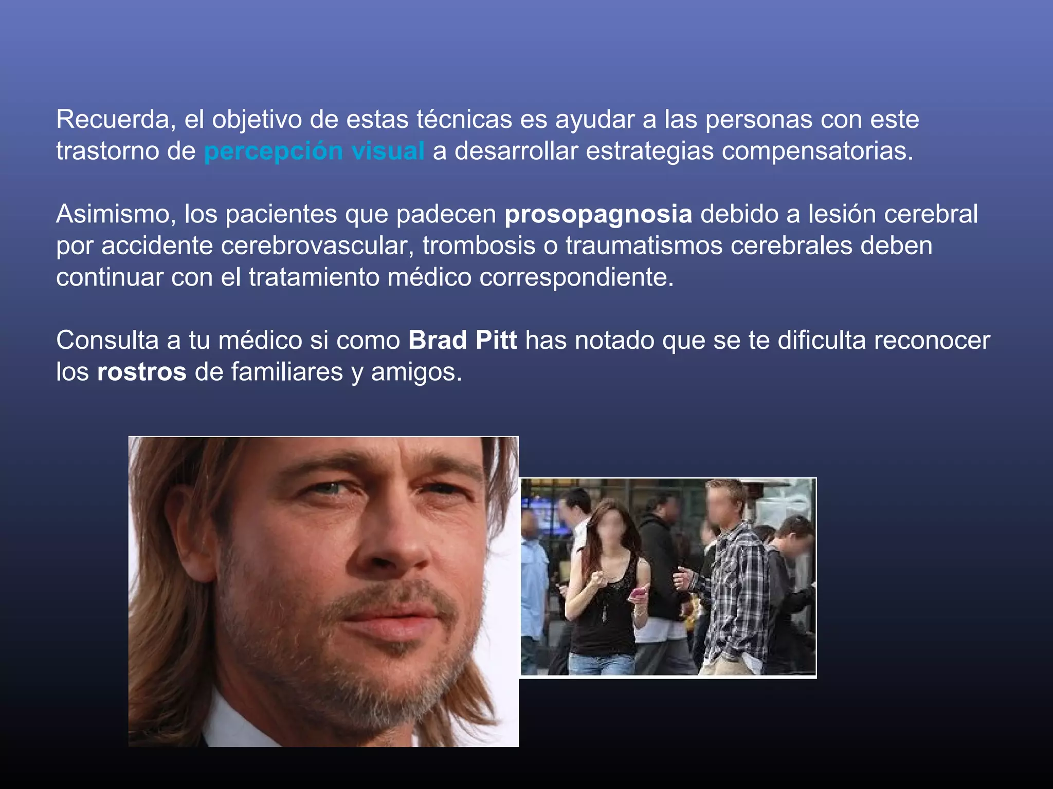 Brad Pitt, antipático o víctima de prosopagnosia | PPT