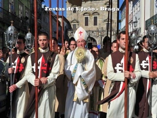 Festas de S.João - Braga
 