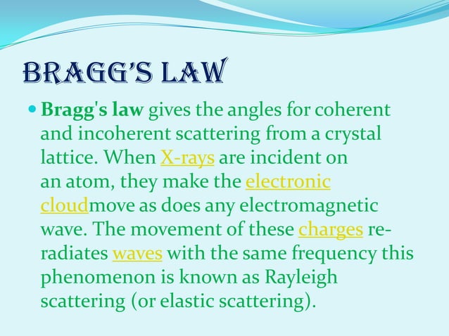 Bragg’s law | PPTX