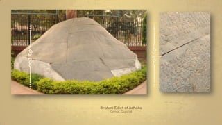 Brahmi Edict of Ashoka
Girnar, Gujarat
 