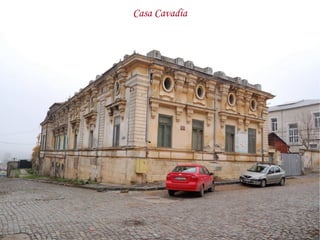 Casa Cavadia
 