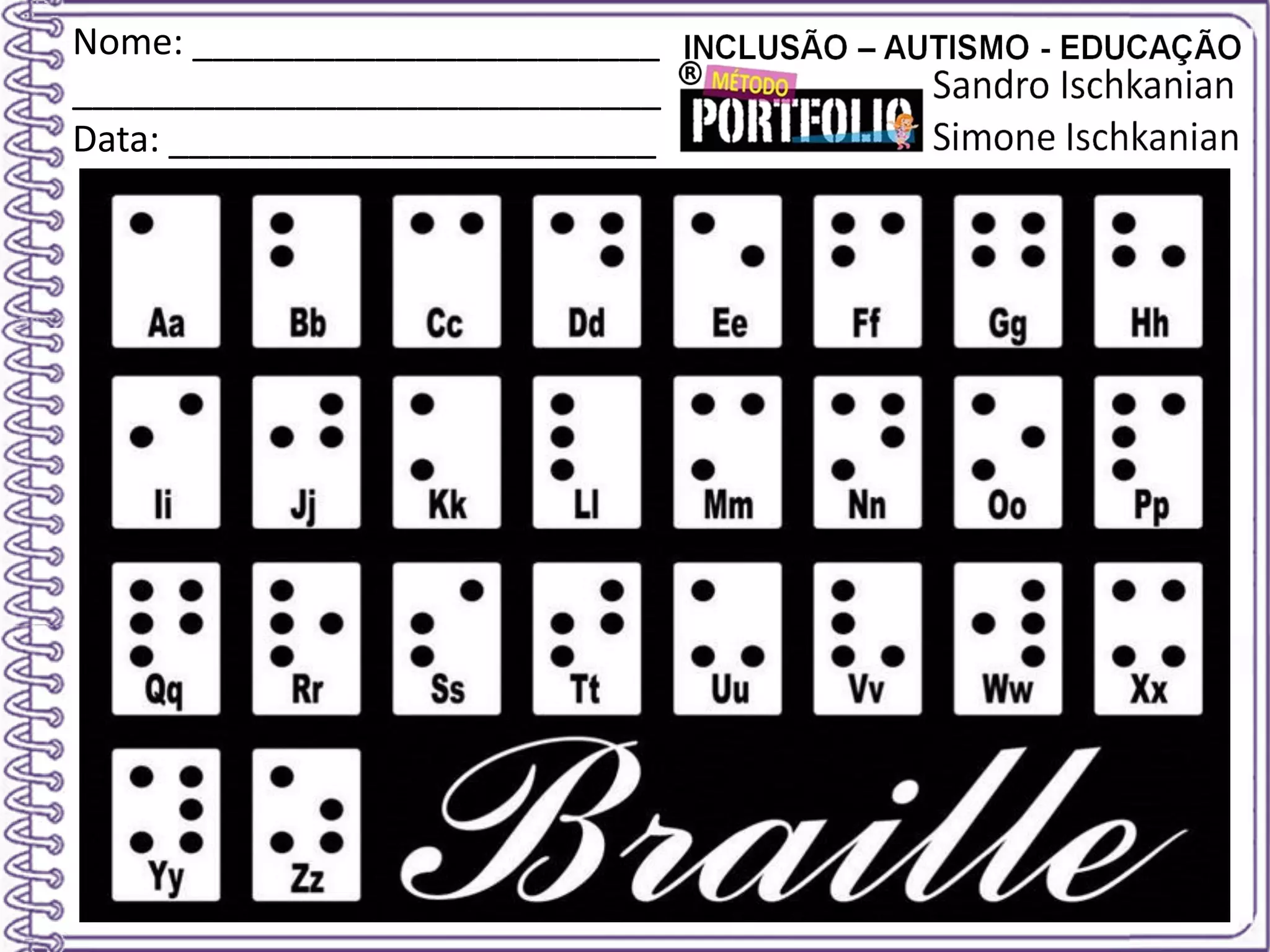 Nome: _______________________
_____________________________
Data: ________________________
 