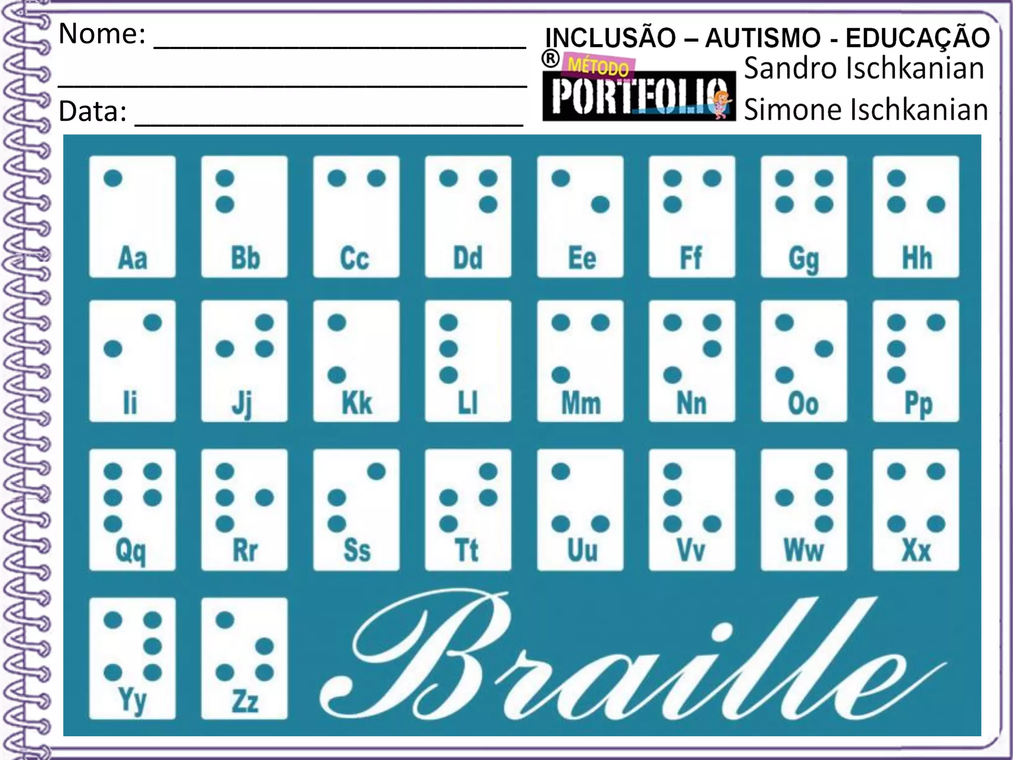 Nome: _______________________
_____________________________
Data: ________________________
 