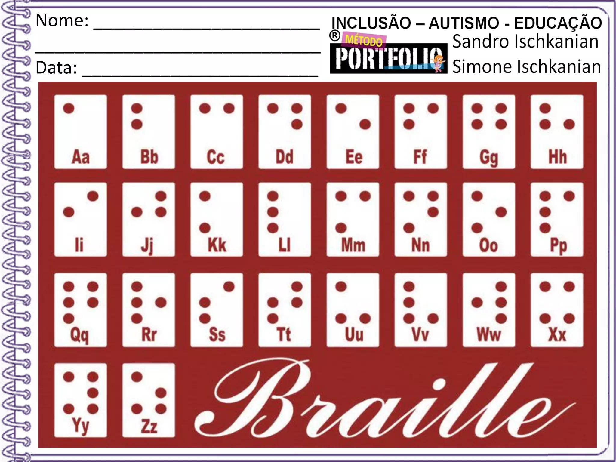 Nome: _______________________
_____________________________
Data: ________________________
 