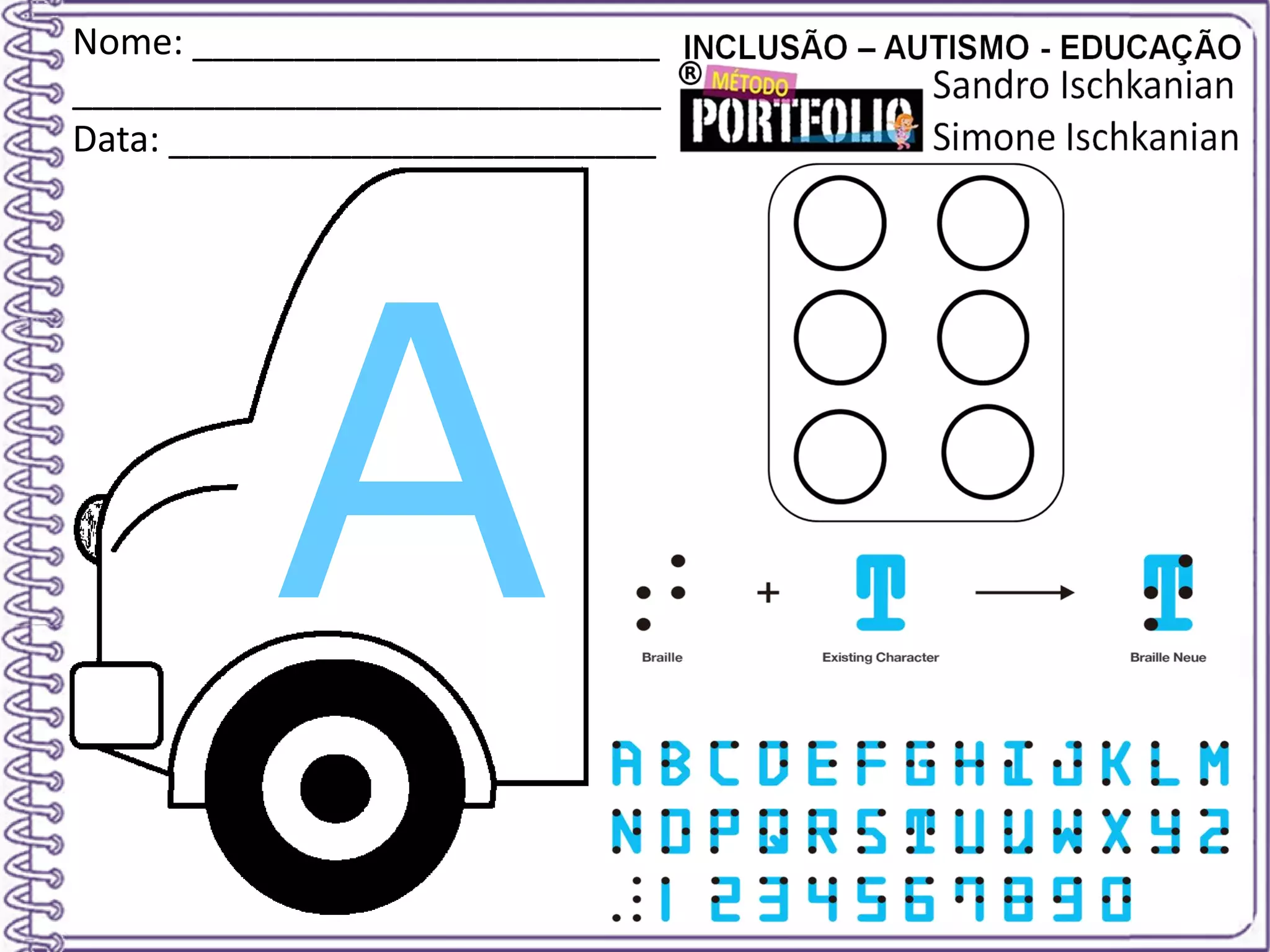Nome: _______________________
_____________________________
Data: ________________________
 