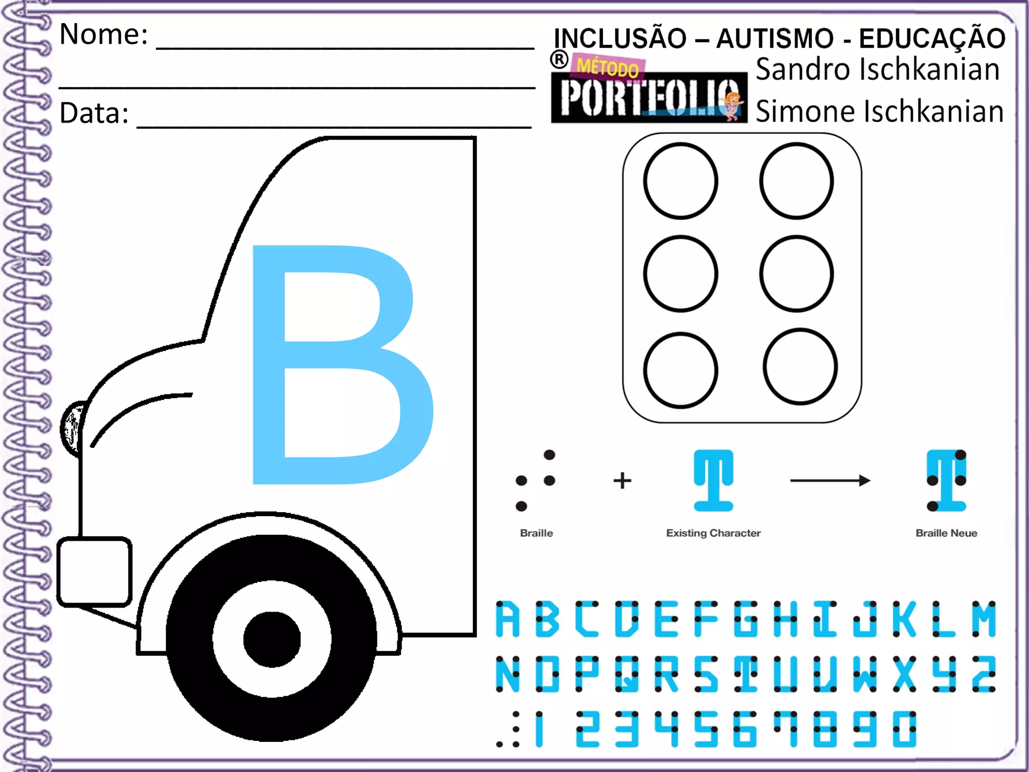 Nome: _______________________
_____________________________
Data: ________________________
 