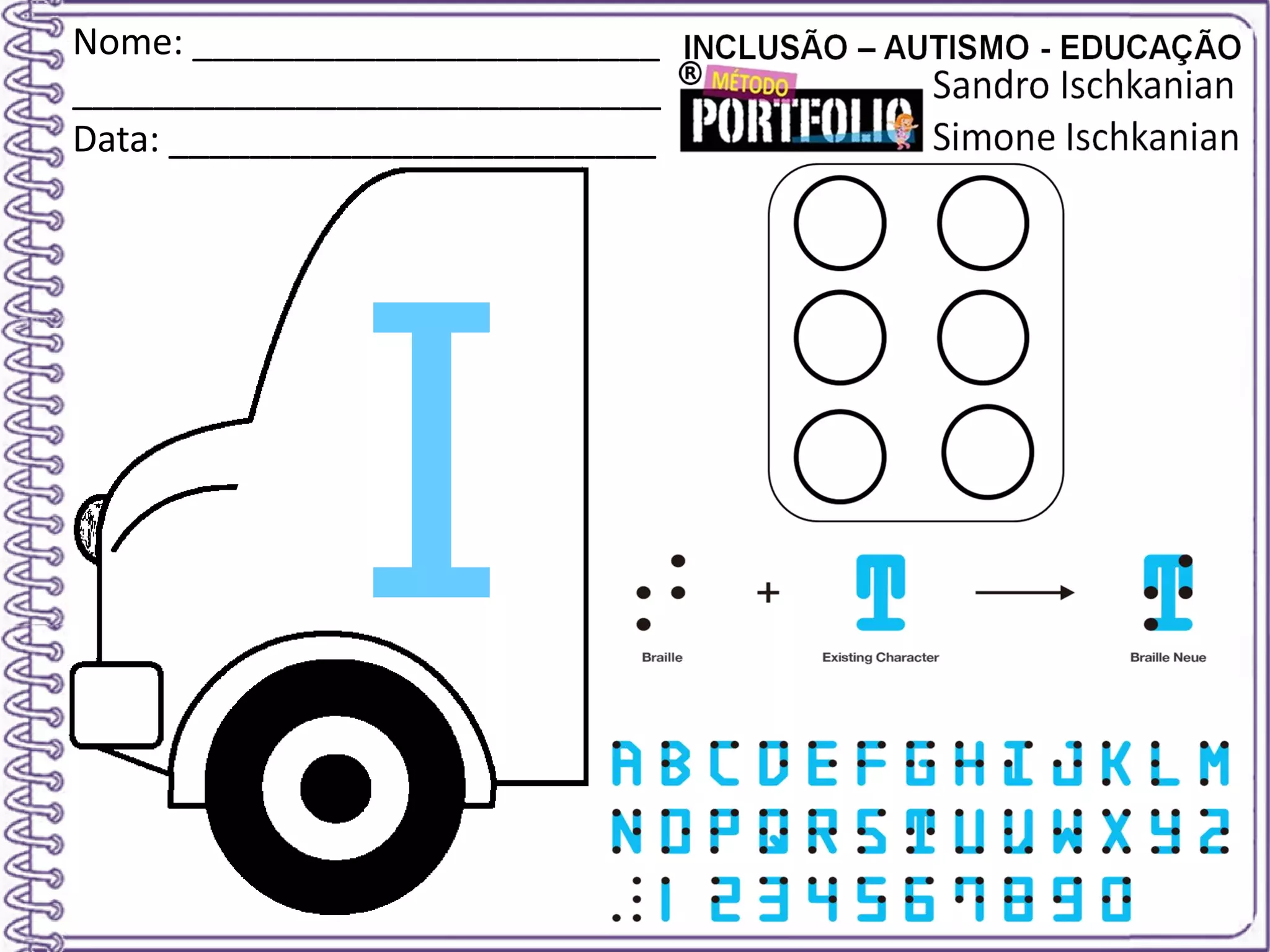 Nome: _______________________
_____________________________
Data: ________________________
 