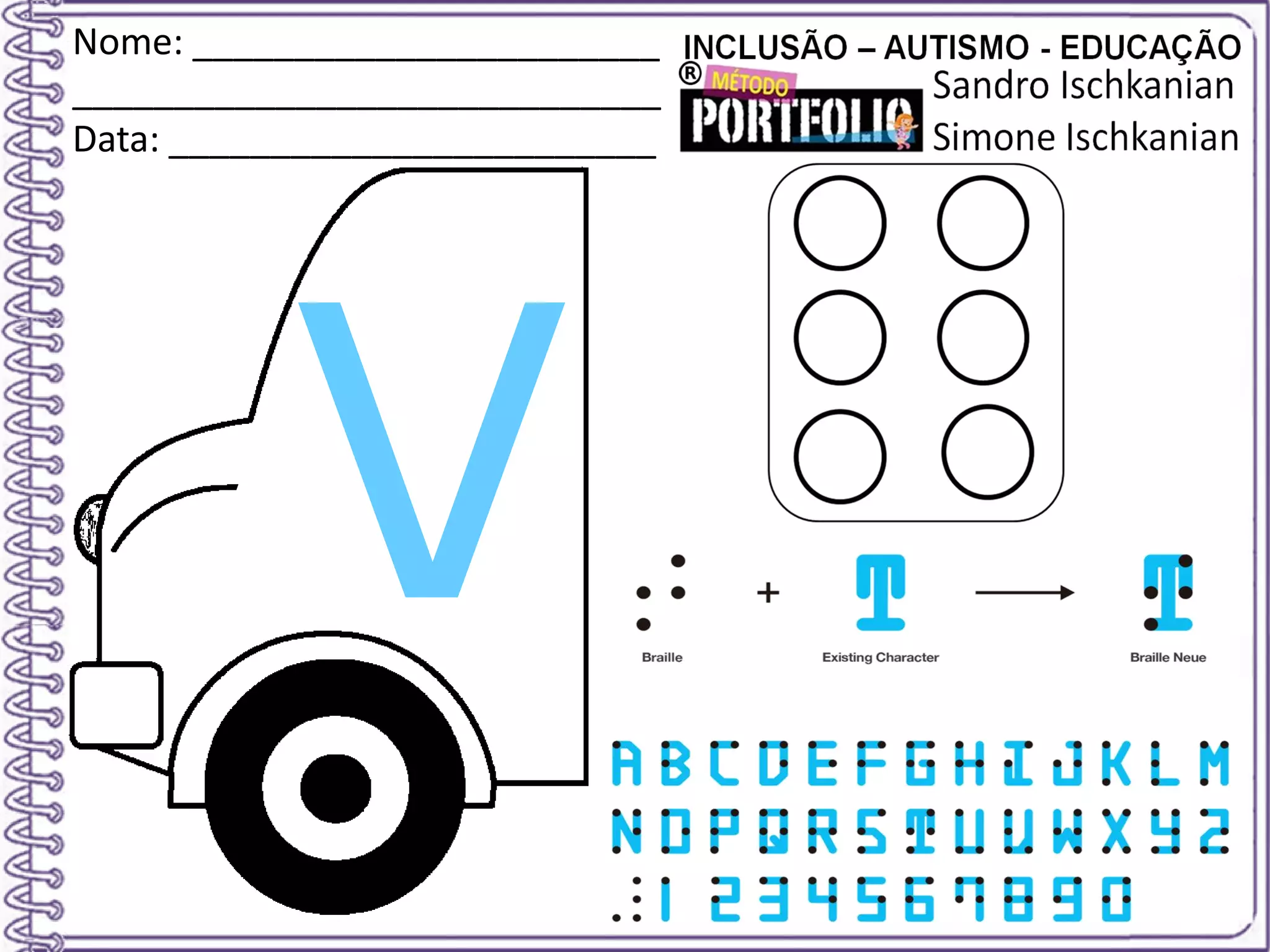 Nome: _______________________
_____________________________
Data: ________________________
 