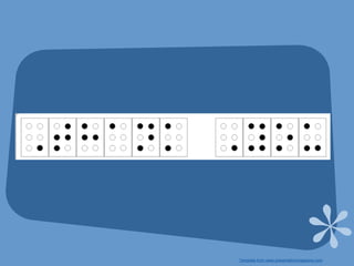 Braille Script Topic Braille script | PPTX