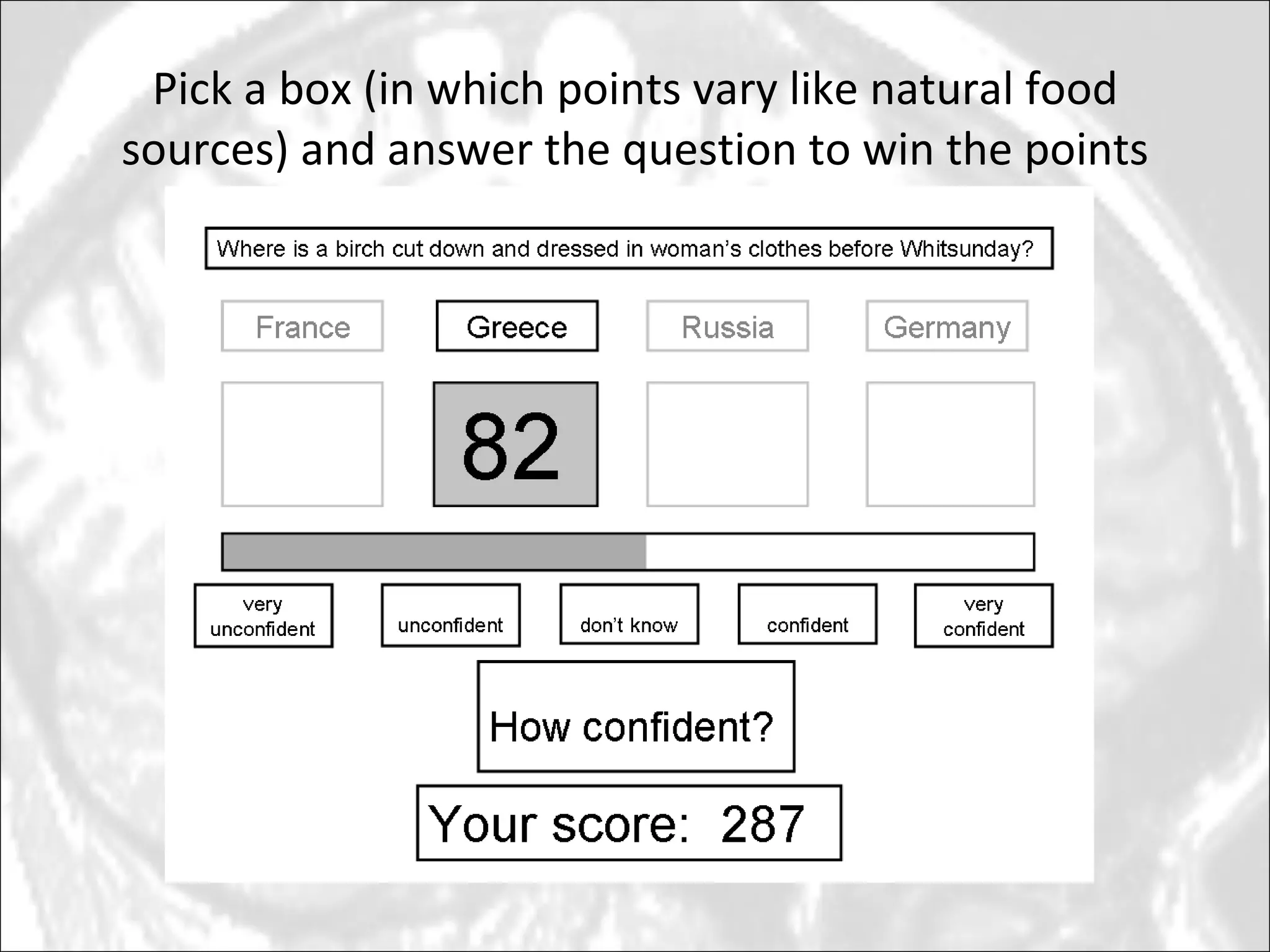 Pick a box (in which points vary like natural food sources) and answer the question to win the points 