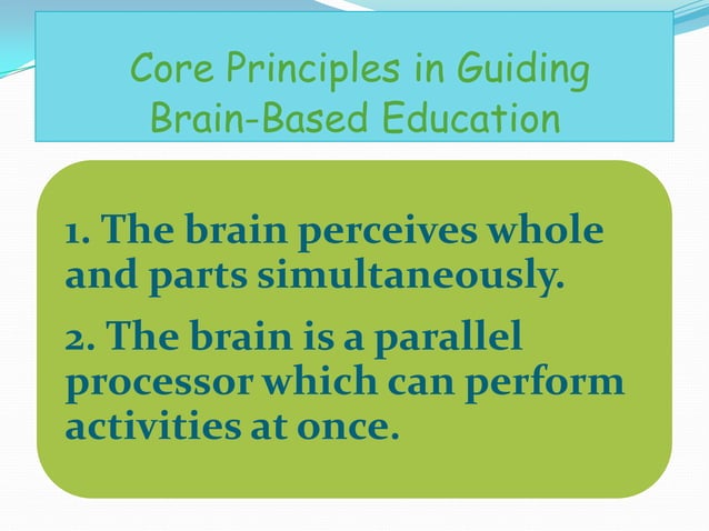 Brain based learning | PPTX