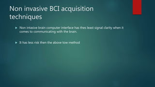 Brain computer interface | PPTX | Brain and Nervous System Disorders ...