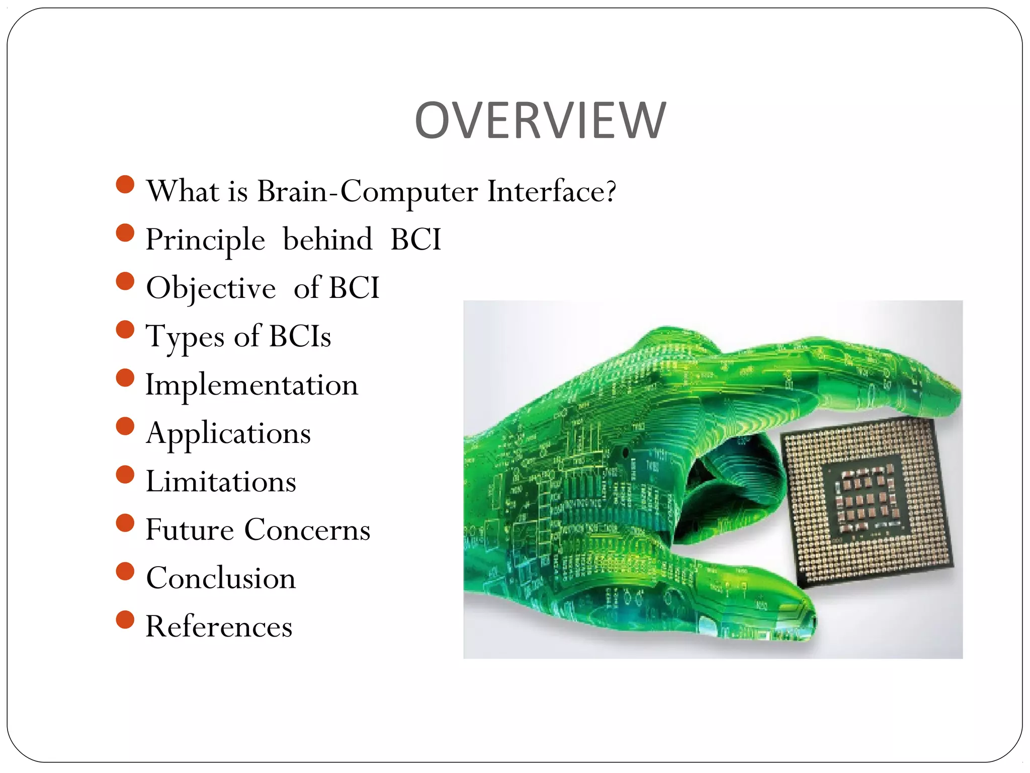 Brain computer interface by akshay parmar | PPT