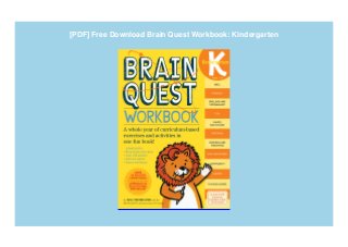 [PDF] Free Download Brain Quest Workbook: Kindergarten
 