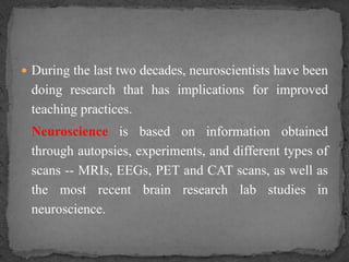 Brain based learning | PPTX