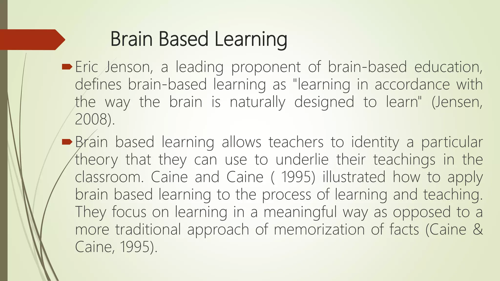 Brain based learning | PPTX