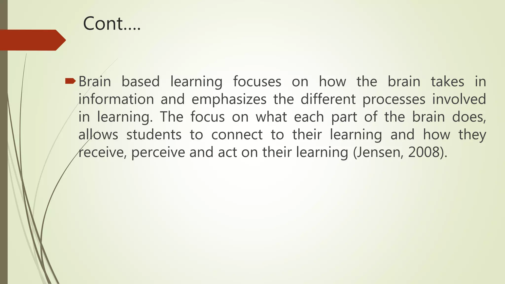 Brain based learning | PPTX