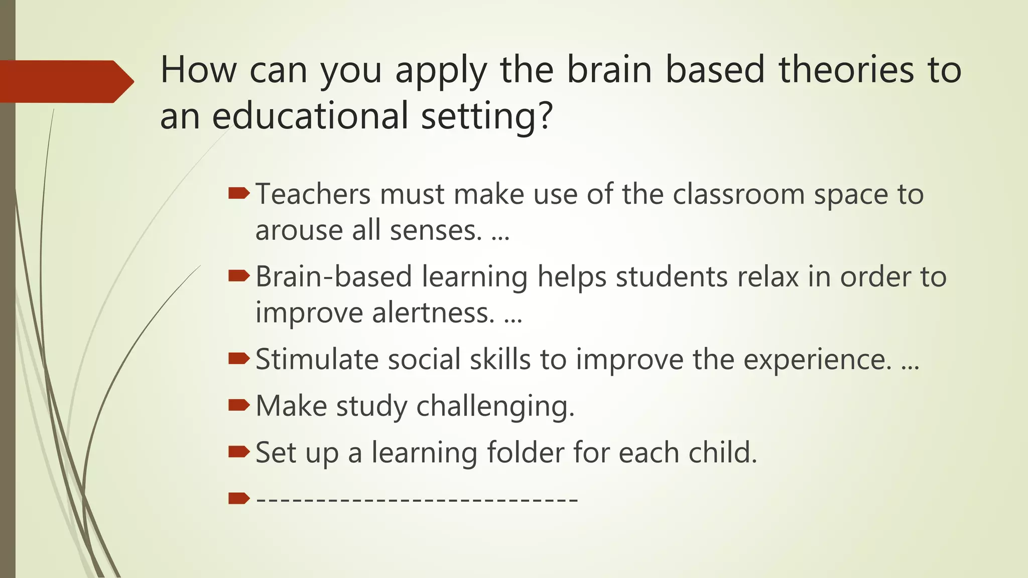 Brain based learning | PPTX