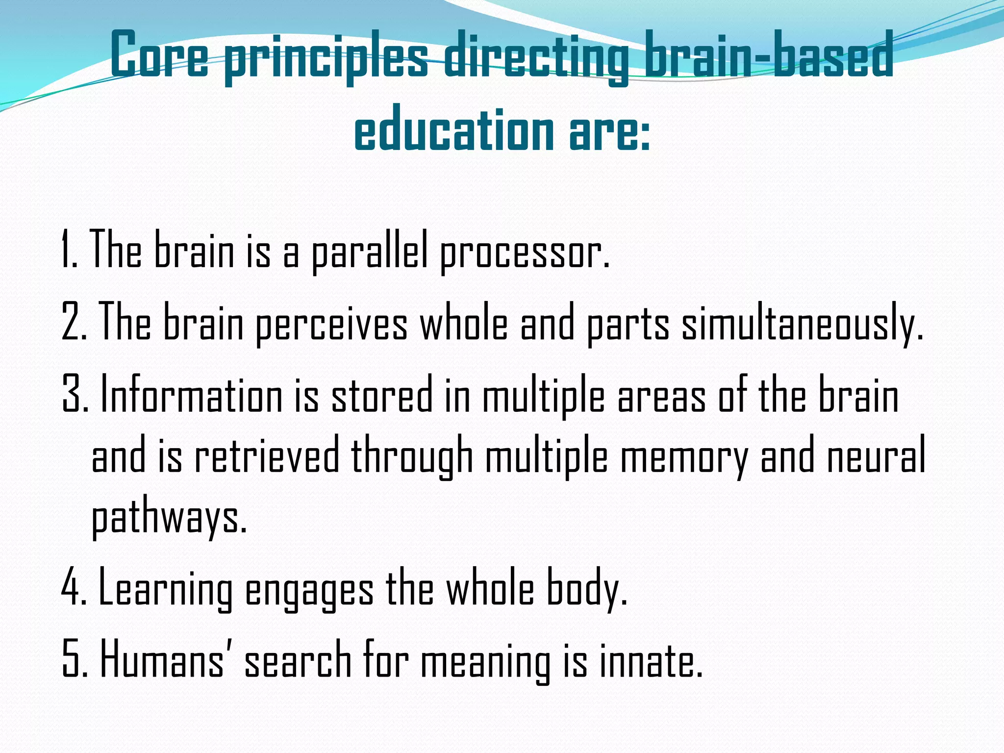 Brain Based Learning Theory | PPTX