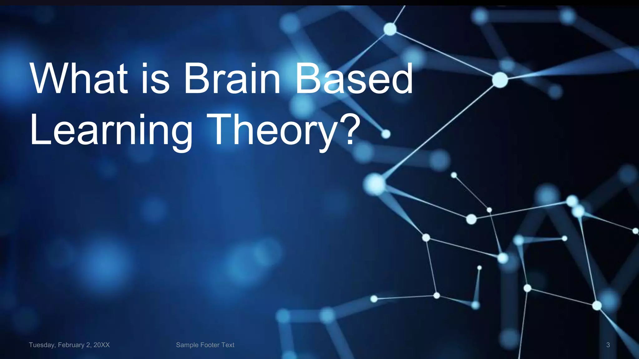 BRAIN BASED THEORY (2).pptx