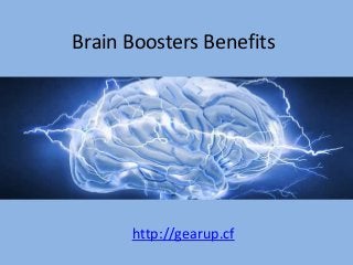 Brain Boosters Benefits
http://gearup.cf
 