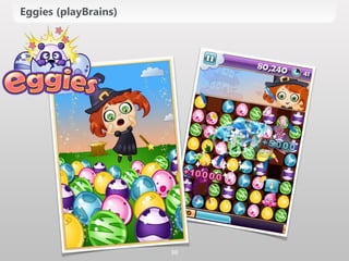 Eggies (﴾playBrains)﴿
30
 