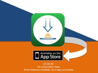 US $5.99
No subscription fees
Some features available via in-app purchases
 