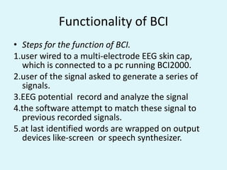 A general-purpose system for (BCI) research