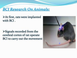 Brain computer interface