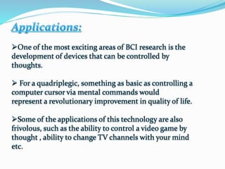 Brain computer interface