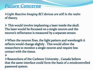 Brain computer interface
