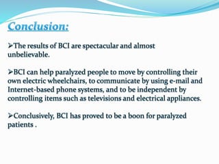 Brain computer interface