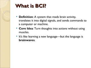 Brain Computer Interface(BCI) using nureal networks | PPT