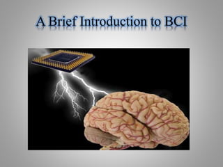 Brain_Computer_Interface_A_presentation.pptx