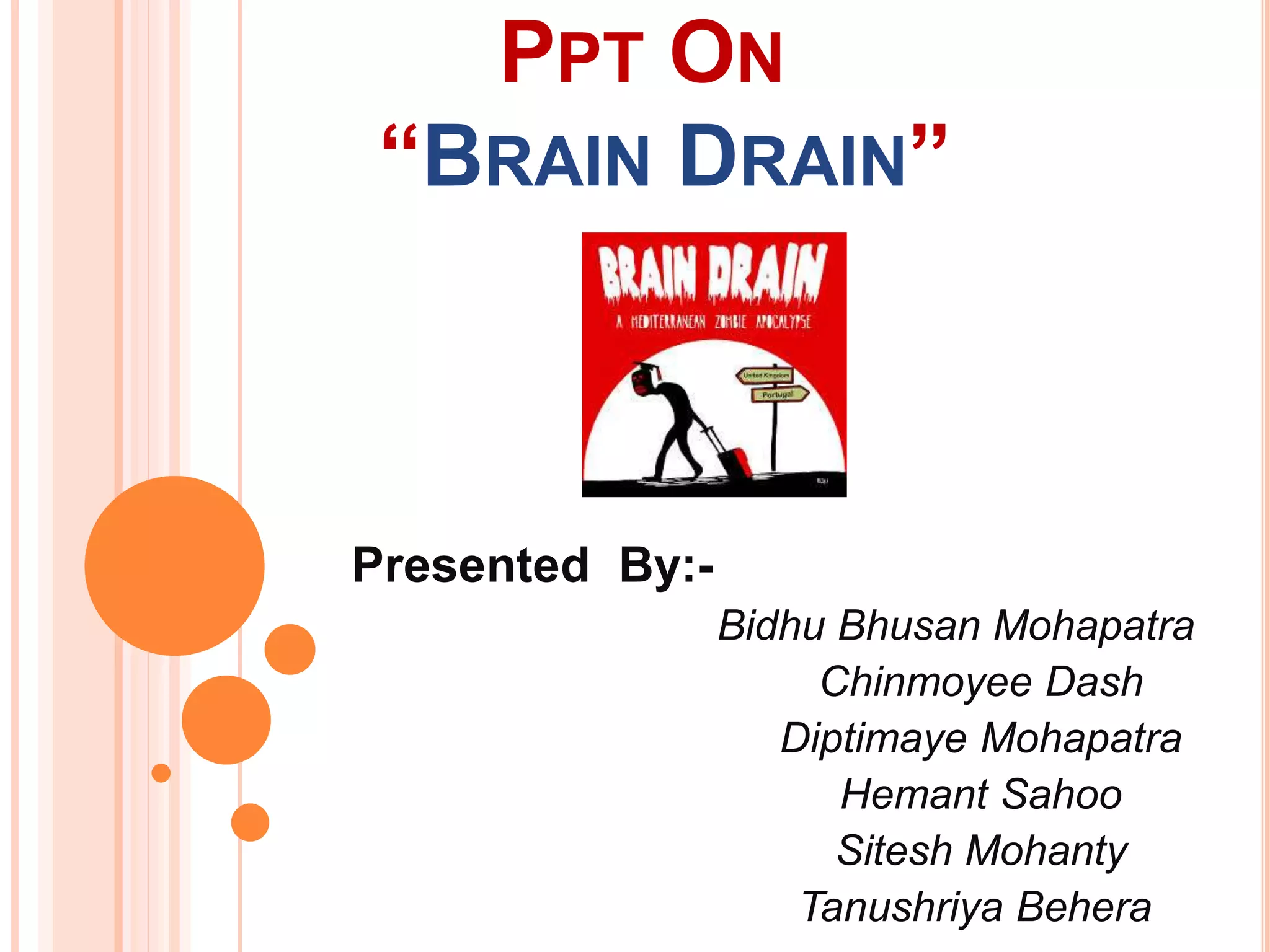 Brain Drain | PPTX