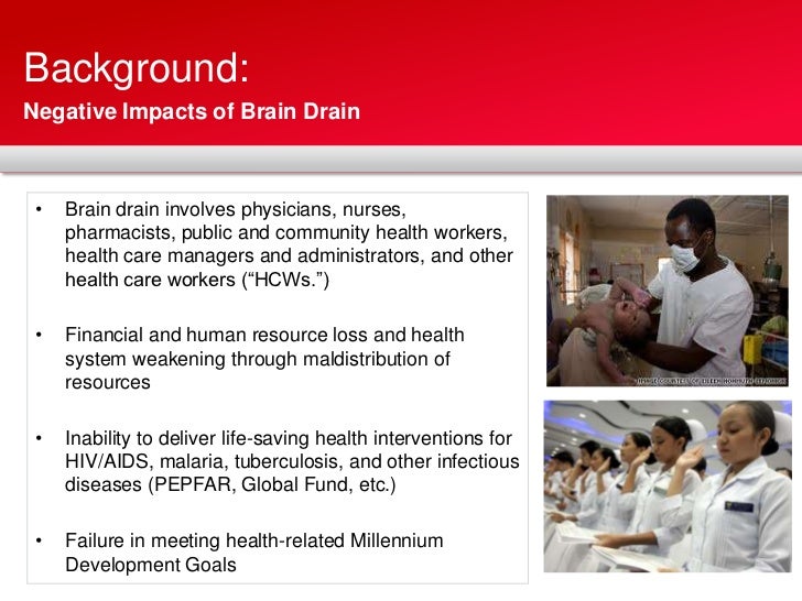 the impacts of brain drain on Dines, producing one of the most brain-drained regions in the world all, however, the negative effects of brain drain exceed the positive aspects of brain gain when one considers how the acquisition of language skills slows the productivity of the newly arrived. the impacts of brain drain on Dines, producing one of the most brain-drained regions in the world all, however, the negative effects of brain drain exceed the positive aspects of brain gain when one considers how the acquisition of language skills slows the productivity of the newly arrived.