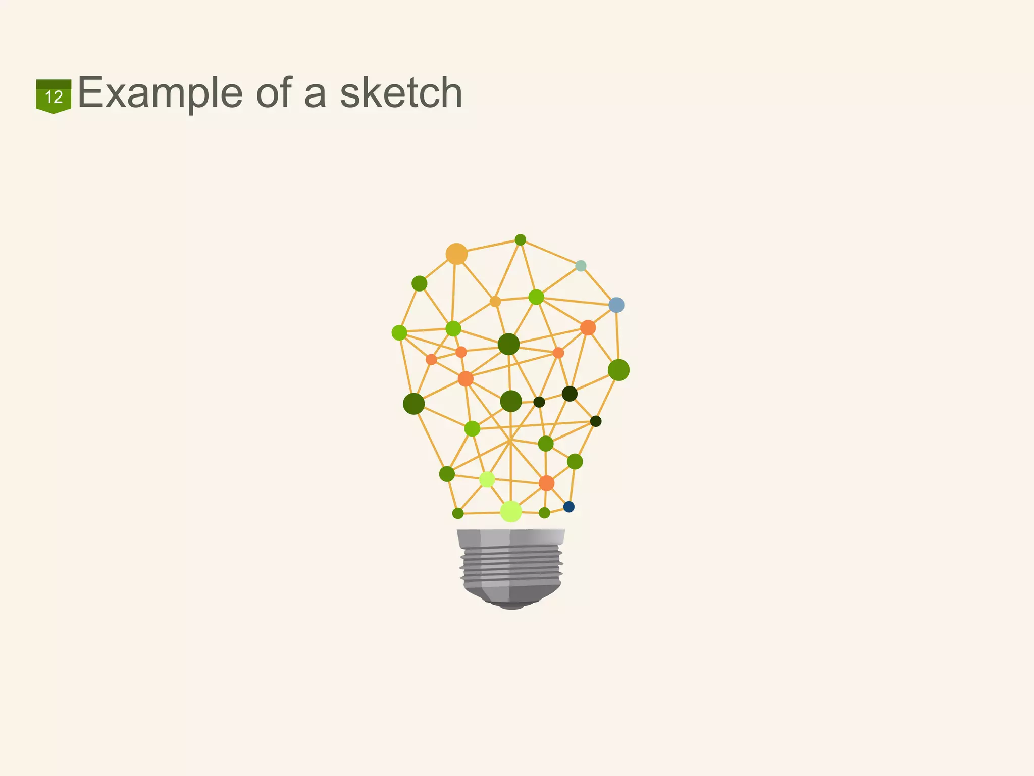 Example of a sketch12
 