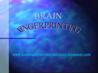 www.powerpointpresentationon.blogspot.com
 
