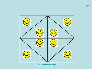 13 Back to main screen 