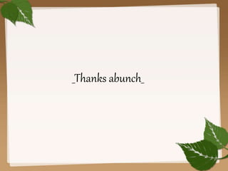 _Thanks abunch_
 