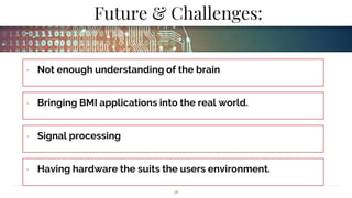 Brain machine interface - Introduction | PPTX
