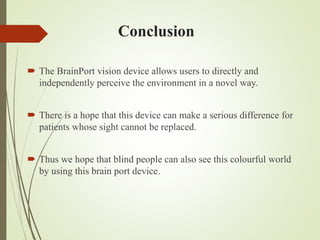 Brain port device | PPTX