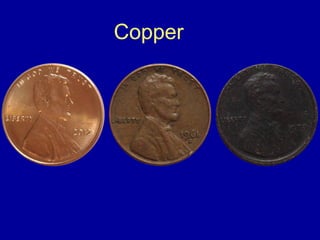 Copper
 