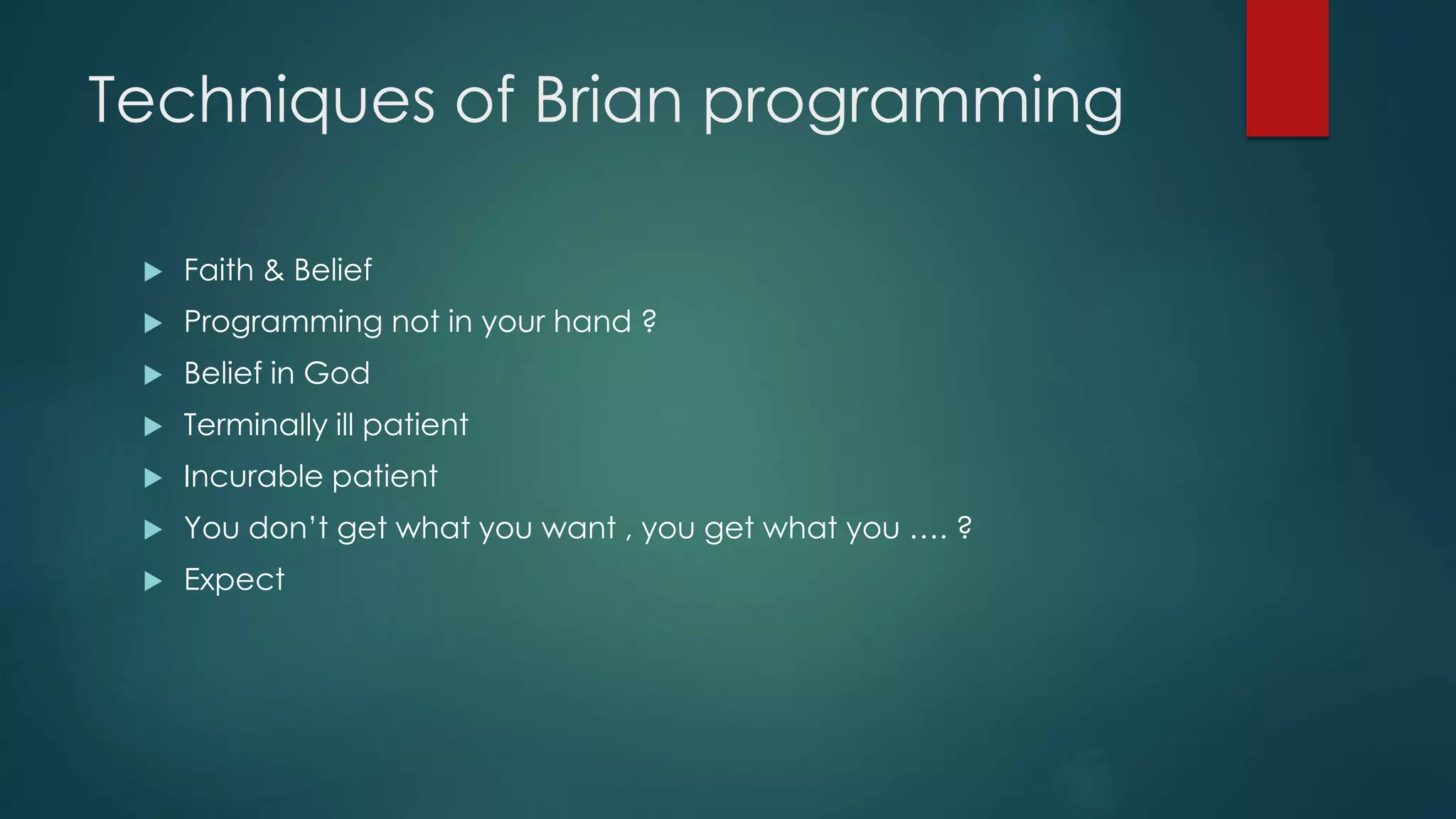 Brain Programming - Part 3 By Mr. Prashant Sawant | PPT